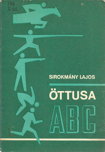 Sirokmny Lajos - ttusa ABC
