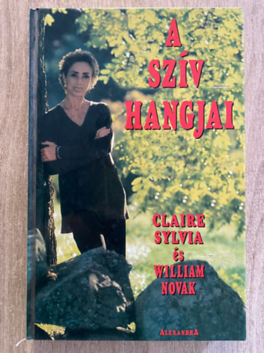 Claire Sylvia, William Novak, Ford.: Kvi Anita - A szv hangjai