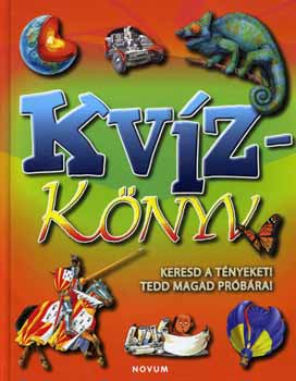 Kvzknyv - Keresd a tnyeket! Tedd magad prbra!