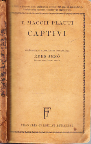 �des Jen� (szerk.) - T. Maccii Plauti Captivi