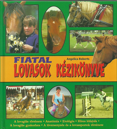 Angelica Roberts - Fiatal lovasok kziknyve