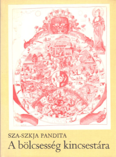 Sza-Szkja Pandita - A blcsessg kincsestra