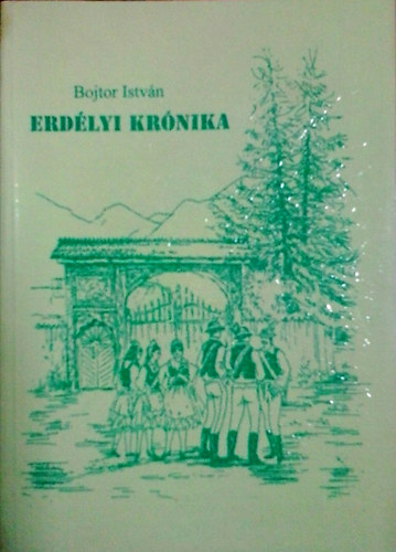 Bojtor Istvn - Erdlyi krnika