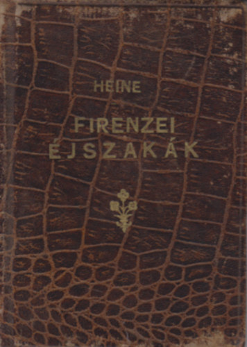 Heine - Firenzei jszakk