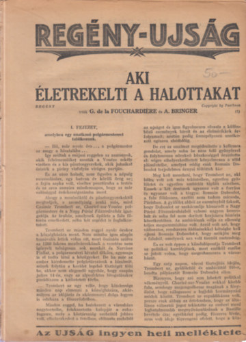 G. de la Fouchardire, A. Bringer - Regny-ujsg: Aki letrekelti a halottakat