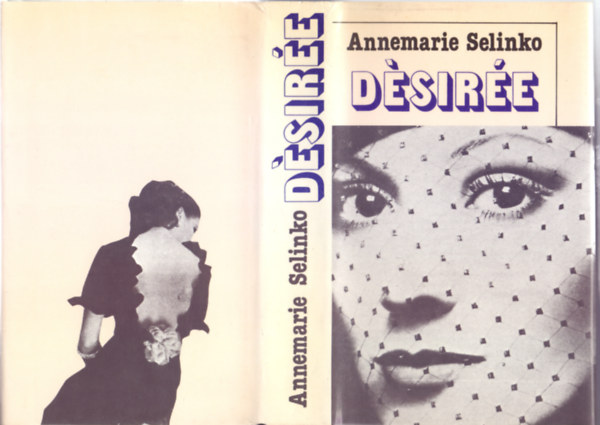 Annemarie Selinko - Dsire (Kemnyborts)