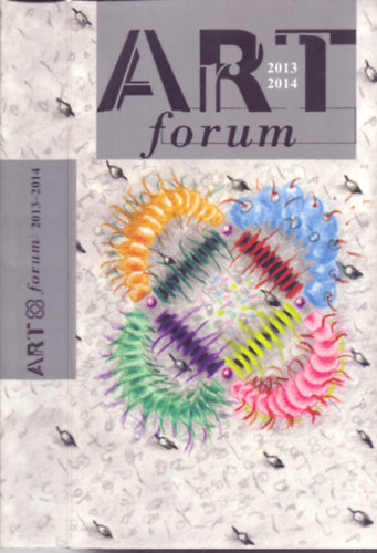 Butak Andrs (szerk.) - ART forum 2013-2014 - Informcis bulletin