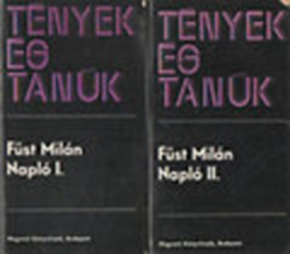 Magvető Könyvkiadó - Füst Milán-Napló (I-II)