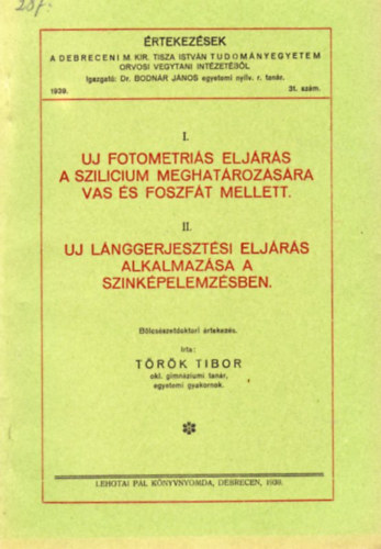 Trk Tibor - j fotometris eljrs a szilcium meghatrozsra vas s foszft mellett