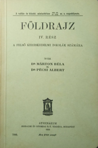 Dr. Mrton Bla, Dr. Pcsi Albert - Fldrajz IV. rsz - A fels kereskedelmi iskolk szmra