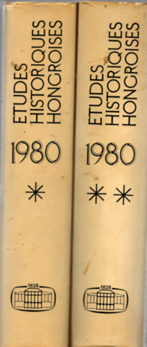 Etudes Historiques Hongroises 1980. I-II.