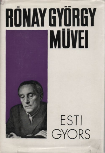 Rónay György - Esti gyors