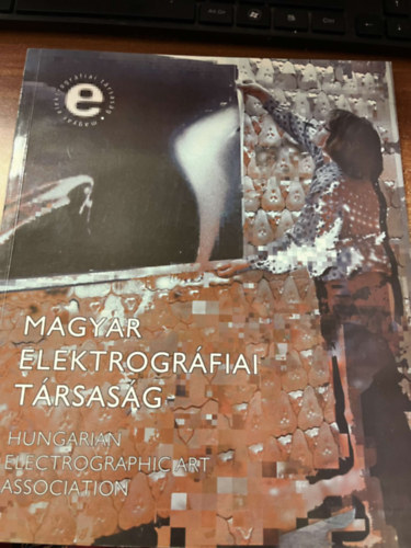 Kovts Borbla (szerk.) - Magyar elektrogrfiai trsasg