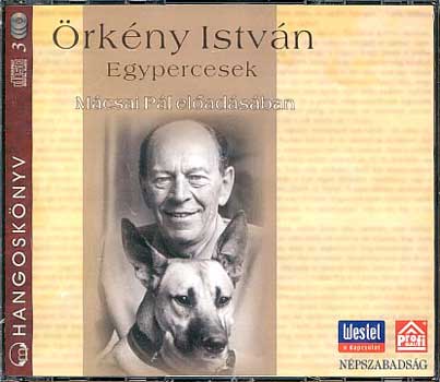 �rk�ny Istv�n - Egypercesek - M�csai P�l el�ad�s�ban (Hangosk�nyv)
