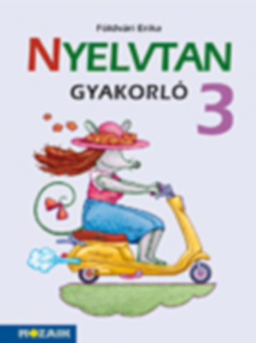 Fldvri Erika - Nyelvtan gyakorl 3