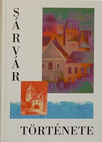 S�ptei Istv�n (szerk.) - S�rv�r t�rt�nete