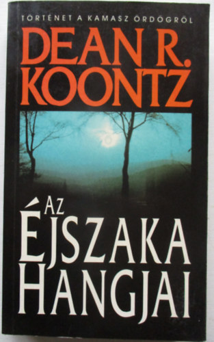 Dean R. Koontz - Az �jszaka hangjai (Koontz)
