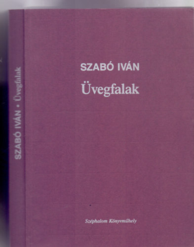 Szab Ivn - vegfalak - Kdolt nletrajz