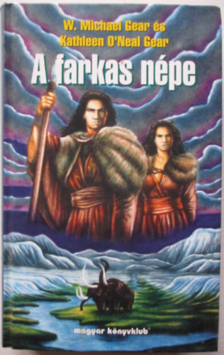 W. Michael s Katheleen Gear - A farkas npe