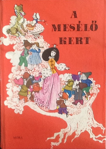 Mra Ferenc Knyvkiad - A mesl kert