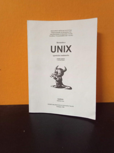 Szeberényi Imre - Bevezetés az unix operációs rendszerbe (4. bővített kiadás)