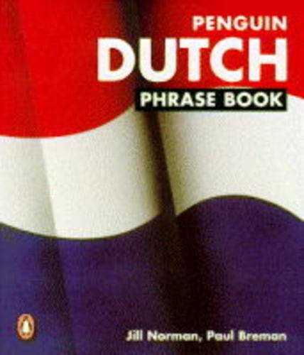 Jill Norman, Paul Breman - Penguin Dutch Phrase Book - Third Edition