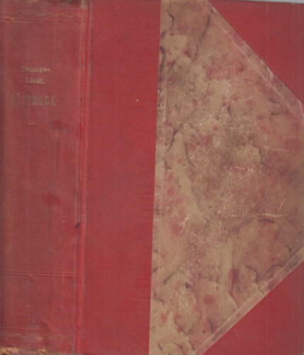 Drasche-Lázár Alfréd - Tűzpróba