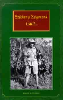 Széchenyi Zsigmond - Csui!...