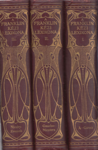 Franklin-Társulat - A Franklin kézi lexikona I-III.
