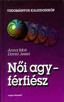 Moir, A.-Jessel, D. - Ni agy-frfisz