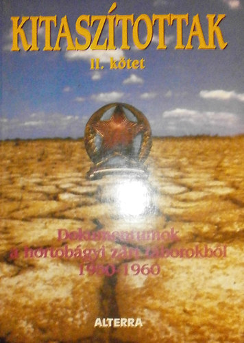 Füzes Miklós (szerk.) - Kitaszítottak II. kötet