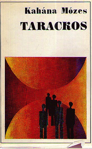 Kahna Mzes - Tarackos