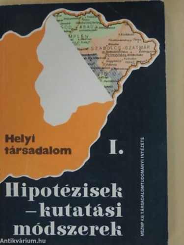 Bhm Antal - Pl Lszl - Hipotzisek - kutatsi mdszerek