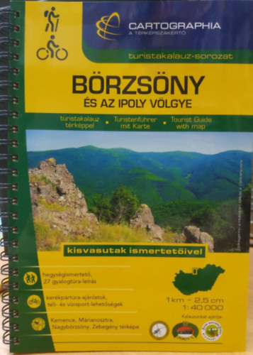 Pacsry Anita (Felels kiad) - Brzsny s az Ipoly vlgye turistakalauz trkppel - kisvasutak ismertetivel