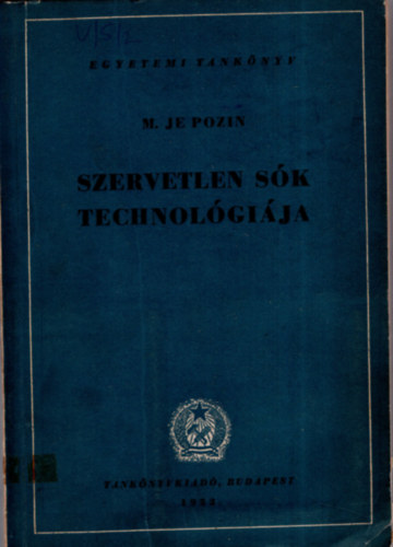 M. Je. Pozin - Szervetlen sk technolgija