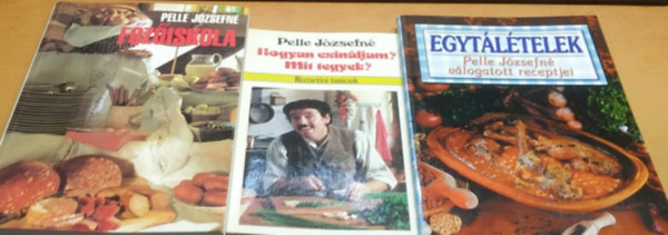 Pelle Jzsefn - 3 db Pelle Jzsefn: Fziskola; Egytltelek; Hogyan csinljam? Mit tegyek?