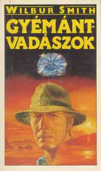Wilbur Smith - Gymntvadszok