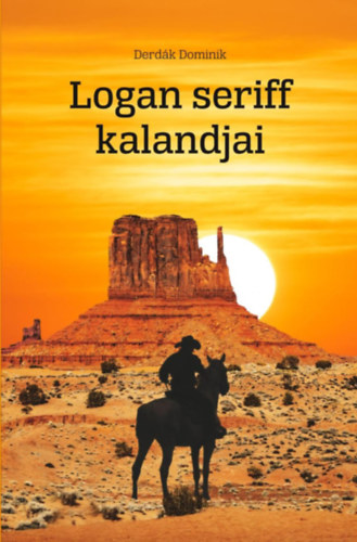 Derd�k Dominik - Logan seriff kalandjai