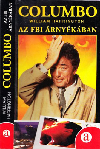William Harrington - Columbo az FBI �rny�k�ban
