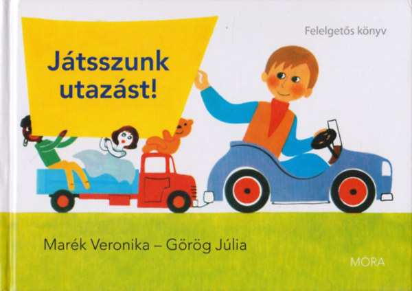 Marék Veronika - Játsszunk utazást! (felelgetős könyv)