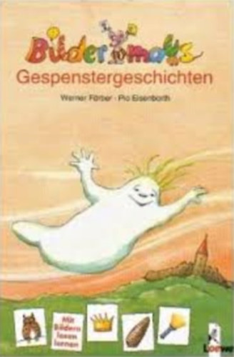 Werner Färber, Pia Eisenbarth - Bildermaus - Gespenstergeschichten