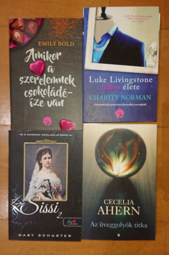 Emily Bold, Cecelia Ahern, Charity Norman, Gaby Schuster - 4 romantikus knyv: Az veggoly titka, Amikor a szerelemnek csokoldze van, Luke Livingstone titkos lete, Sissi 2.