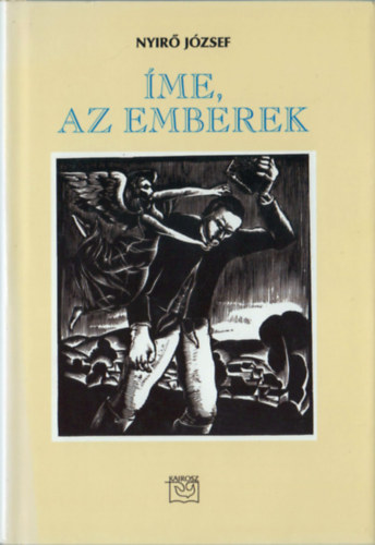Ny�r� J�zsef - �me, az emberek!