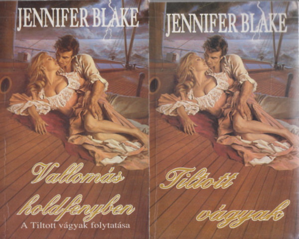Jennifer Blake - Tiltott v�gyak-Vallom�s a holdf�nyben I-II.