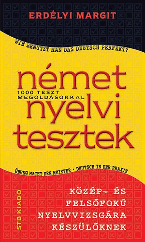 Erdélyi Margit - Német nyelvi tesztek