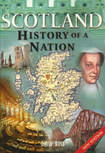 David Ross - Scotland - History of A Nation (rorszg trtnete)