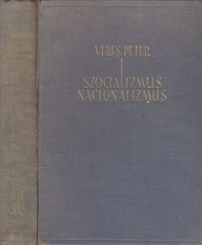 Veres Pter - Szocializmus nacionalizmus