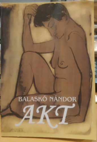 Balaskó Nándor, Orbán István - Akt (Balaskó Nándor)
