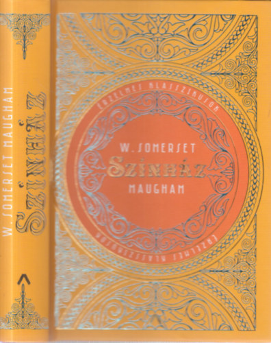 William Somerset Maugham, Szerb Antal (szerk.) - Sznhz (Szerelmes Vilgirodalom)