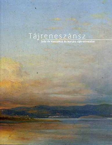 Tjrenesznsz: Szz v klasszikus s kortrs tjrtelmezse